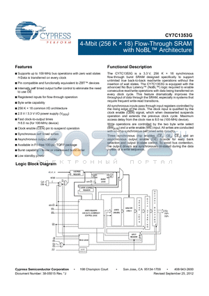 CY7C1353G-100AXC datasheet - 4-Mbit (256 K  18) Flow-Through SRAM with NoBL Architecture