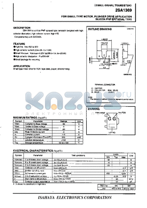2SA1369 datasheet - FOR SMALL TYPE MOTOR, PLUNGER DRIVE APPLICATION SILICON PNP EPITAXIAL TYPE