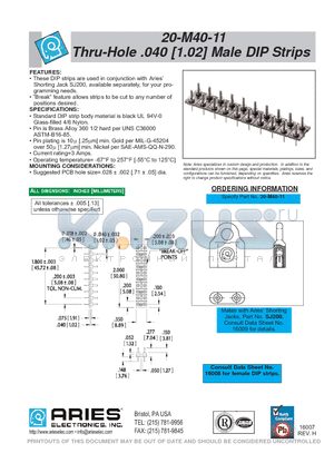 20-M40-11 datasheet - Thru-Hole .040 [1.02] Male DIP Strips