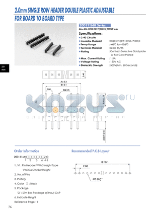 200111MH datasheet - 2.0mm SINGLE ROW HEADER DOUBLE PLASTIC ADJUSTABLE FOR BOARD TO BOARD TYPE