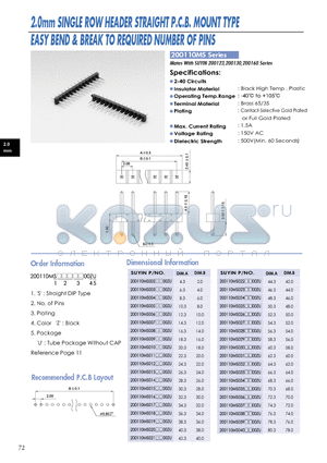 200110MS datasheet - 2.0mm SINGLE ROW HEADER STRAIGHT P.C.B. MOUNT TYPE EASY BEND & BREAK TO REQUIRED NUMBER OF PINS