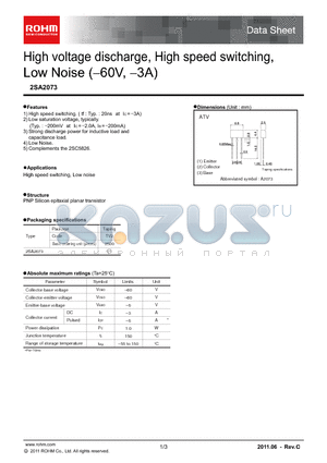 2SA2073 datasheet - High voltage discharge, High speed switching,Low Noise (-60V, -3A)