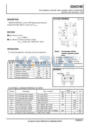 2SA2166 datasheet - FOR GENERAL PURPOSE HIGH CURRENT DRIVE APPLICATION SILICON PNP EPITAXIAL TYPE