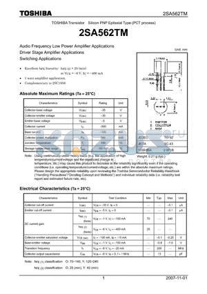 2SA562TM datasheet - Audio Frequency Low Power Amplifier Applications Driver Stage Amplifier Applications Switching Applications