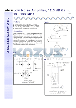 AMC-162SMA datasheet - Low Noise Amplifier, 12.5 dB Gain, 10 - 100 MHz