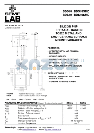 BDS18SMD datasheet - SILICON PNP EPITAXIAL BASE IN TO220 METAL AND SMD1 CERAMIC SURFACE MOUNT PACKAGES