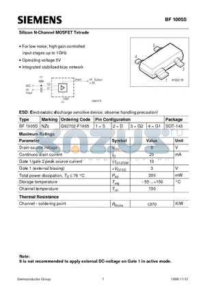 BF1005S datasheet - Silicon N-Channel MOSFET Tetrode (For low noise, high gain controlled input stages up to 1GHz Operating voltage 5V Integrated stabilized bias network)