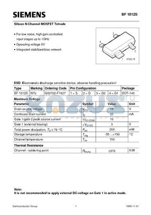 BF1012S datasheet - Silicon N-Channel MOSFET Tetrode (For low noise, high gain controlled input stages up to 1GHz Operating voltage 5V Integrated stabilized bias network)