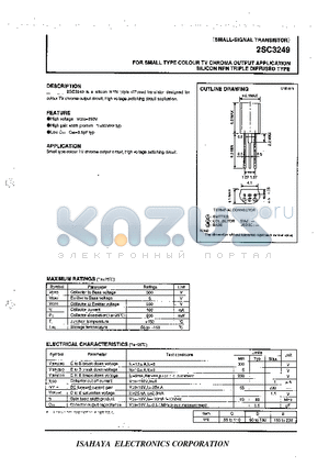 2SC3249 datasheet - SMALL-SIGNAL TRANSISTOR FOR SMALL TYPE COLOUR TV CHROMA OUTPUT APLLICATION