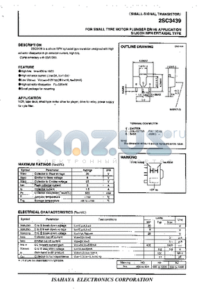 2SC3439 datasheet - SMALL-SIGNAL TRANSISTOR FOR SMALL TYPE MOTOR PLUGER DRIVE APPLICATION SILICON NPN EPITAXIAL TYPE