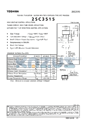 2SC3515 datasheet - NPN TRIPLE DIFFUSED TYPE (HIGH VOLTAGE CONTROL, PLASMA DISPLAY, NIXIE TUBE DRIVER, CATHODE RAY TUBE BRIGHTNESS CONTROL APPLICATIONS)