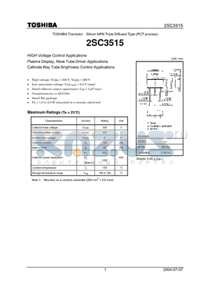 2SC3515 datasheet - HIGH Voltage Control Applications Plasma Display, Nixie Tube Driver Applications Cathode Ray Tube Brightness Control Applications
