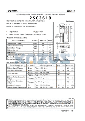 2SC3619 datasheet - NPN TRIPLE DIFFUSED TYPE (HIGH VOLTAGE SWITCHING AND AMPLIFIER, COLOR TV HORIZONTAL DRIVER, COLOR TV CHROMA OUTPUT APPLICATIONS)