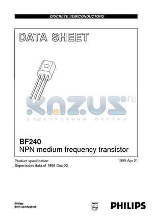 BF240 datasheet - NPN medium frequency transistor