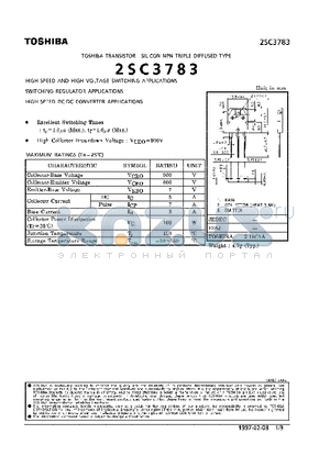 2SC3783 datasheet - NPN TRIPLE DIFFUSED TYPE (HIGH SPEED AND HIGH VOLTAGE SWITCHING, SWITCHING REGULATOR, HIGH SPEED DC-DC CONVERTER APPLICATIONS)