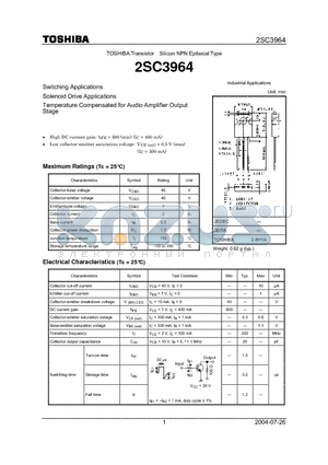 2SC3964 datasheet - Switching Applications Solenoid Drive Applications Temperature Compensated for Audio Amplifier Output Stage