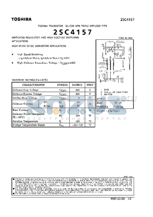 2SC4157 datasheet - NPN TRIPLE DIFFUSED TYPE (SWITCHING REGULATOR AND HIGH VOLTAGE SWITCHING, HIGH SPEED DC-DC CONVERTER APPLICATIONS)