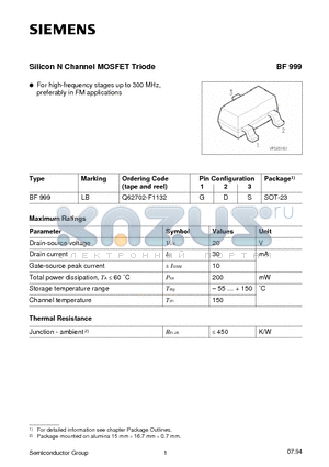 BF999 datasheet - Silicon N Channel MOSFET Triode (For high-frequency stages up to 300 MHz, preferably in FM applications)