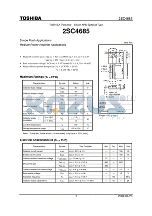 2SC4685 datasheet - Strobe Flash Applications Medium Power Amplifier Applications