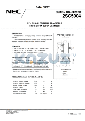 2SC5004-T1 datasheet - NPN SILICON EPITAXIAL TRANSISTOR 3 PINS ULTRA SUPER MINI MOLD