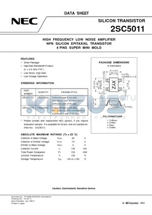 2SC5011 datasheet - HIGH FREQUENCY LOW NOISE AMPLIFIER NPN SILICON EPITAXIAL TRANSISTOR 4 PINS SUPER MINI MOLD