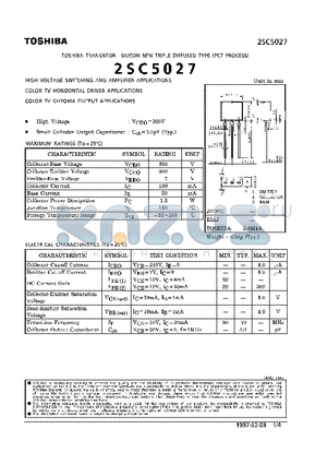 2SC5027 datasheet - NPN TRIPLE DIFFUSED TYPE (HIGH VOLTAGE SWITCHING AND AMPLIFIER, COLOR TV HORIZONTAL DRIVER, CHROMA OUTPUT APPLICATIONS)