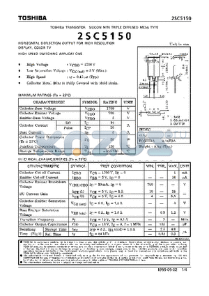 2SC5150 datasheet - NPN TRIPLE DIFFUSED MESA TYPE (HORIZONTAL DEFLECTION OUTPUT FOR GIHG RESOLUTION DISPLAY, COLOR TV. HIGH SPEED SWITCHING APPLICATIONS)