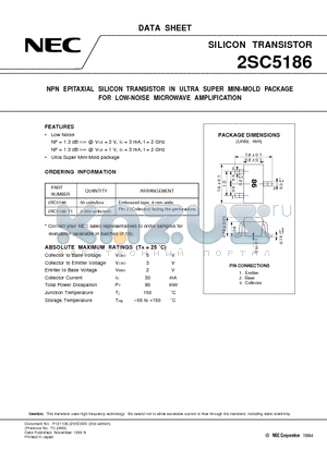 2SC5186-T1 datasheet - NPN EPITAXIAL SILICON TRANSISTOR IN ULTRA SUPER MINI-MOLD PACKAGE FOR LOW-NOISE MICROWAVE AMPLIFICATION