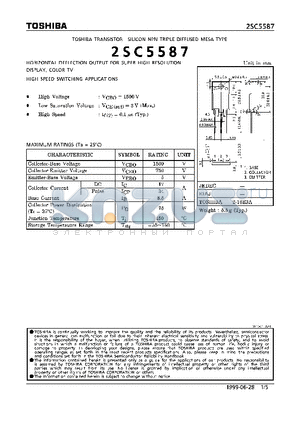 2SC5587 datasheet - NPN TRIPLE DIFFUSED MESA TYPE (HORIZONTAL DEFLECTION OUTPUT FOR SUPER HIGH RESOLUTION DISPLAY, COLOR TV. HIGH SPEED SWITCHING APPLICATIONS)