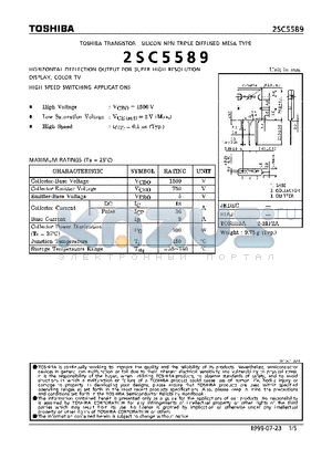 2SC5589 datasheet - NPN TRIPLE DIFFUSED MESA TYPE ((HORIZONTAL DEFLECTION OUTPUT FOR SUPER HIGH RESOLUTION DISPLAY, COLOR TV. HIGH SPEED SWITCHING APPLICATIONS)