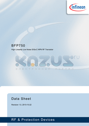 BFP750 datasheet - High Linearity Low Noise SiGe:C NPN RF Transistor