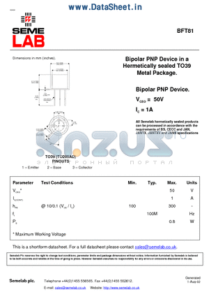 BFT81 datasheet - Bipolar PNP Device in a Hermetically sealed TO39 Metal Package.