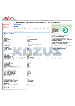 0877159300 datasheet - 1.00mm (.039) Pitch, PCI Express* Connector, 164 Circuits, Nylon 4/6 Glass-filled, Black Housing, Phosphor Bronze, Gold (Au) Flash, with Plastic Pegs