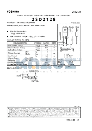 2SD2129 datasheet - NPN TRIPLE DIFFUSE TYPE (HIGH POWER SWITCHING, HAMMER DRIVE, PULSE MOTOR DRIVER APPLICATIONS)