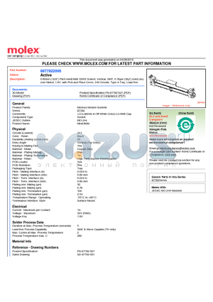 0877822005 datasheet - 0.60mm (.024) Pitch miniDIMM DDR2 Socket, Vertical, SMT, 0.76lm (30l) Gold (Au) over Nickel, 1.8V, with Pick and Place Cover, 244 Circuits, Type A Tray, Lead free