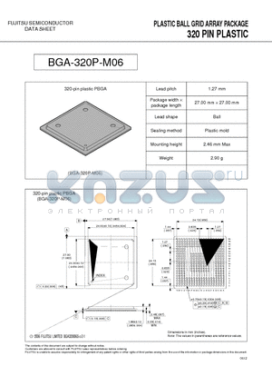 BGA-320P-M06 datasheet - PLASTIC BALL GRID ARRAY PACKAGE 320 PIN PLASTIC