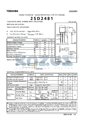2SD2481 datasheet - NPN EPITAXIAL TYPE (PULSE MOTOR DRIVE, HAMMER DRIVE, SWITCHING, POWER AMPLIFIER APPLICATIONS)