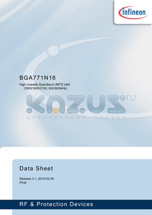BGA771N16 datasheet - High Linearity Dual-Band UMTS LNA (1900/1800/2100, 800/900MHz)