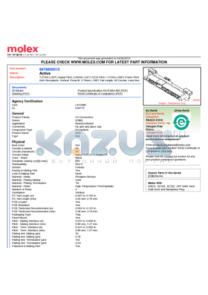 0878630015 datasheet - 1.27mm (.050) Signal Pitch, 0.80mm (.031) SCSI Pitch, 1.27mm (.050) Power Pitch SAS Receptacle, Vertical, Press fit, 2.70mm (.106) Tail Length, 29 Circuits, Lead free