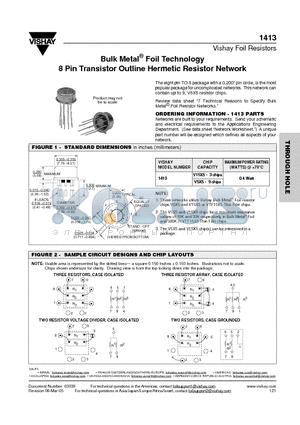 1413_08 datasheet - Bulk Metal^ Foil Technology 8 Pin Transistor Outline Hermetic Resistor Network