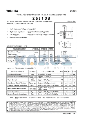 2SJ103 datasheet - P CHANNEL JUNCTION TYPE (FOR AUDIO AMPLIFIER , ANALOG SWITCH, CONSTANT CURRENT AND IMPEDANCE CONVERTER APPLICATIONS)