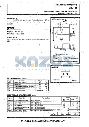 2SJ125 datasheet - FOR LOW FREQUENCY AMPLIFY APPLICATION P CHANNEL JUNCTION TYPE