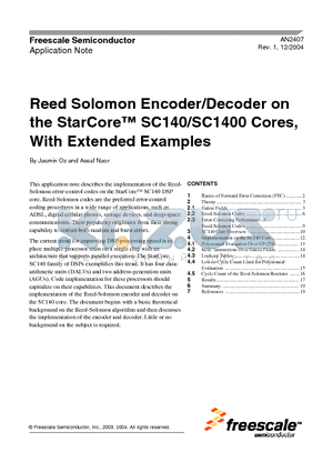 AN2407 datasheet - Reed Solomon Encoder/Decoder on the StarCore SC140/SC1400 Cores, With Extended Examples
