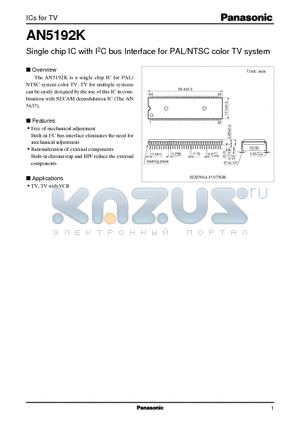 AN5192 datasheet - Single chip IC with I2C bus Interface for PAL/NTSC color TV system