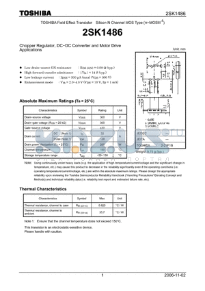 2SK1486 datasheet - N CHANNEL MOS TYPE (HIGH SPEED, HIGH CURRENT SWITCHING, CHOPPER REGULATOR, DC-DC CONVERTER AND MOTOR DRIVE APPLICATIONS)