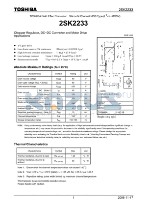 2SK2233 datasheet - N CHANNEL MOS TYPE (HIGH SPEED, HIGH VOLTAGE SWITCHING, CHOPPER REGULATOR, DC-DC CONVERTER AND MOTOR DRIVE APPLICATIONS)