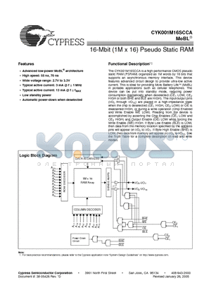 CYK001M16SCAU-70BAXI datasheet - 16-Mbit (1M x 16) Pseudo Static RAM