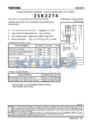 2SK2274 datasheet - N CHANNEL MOS TYPE (HIGH SPEED, HIGH VOLTAGE SWITCHING, CHOPPER REGULATOR, DC-DC CONVERTER AND MOTOR DRIVE APPLICATIONS)