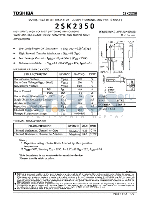 2SK2350 datasheet - N CHANNEL MOS TYPE (HIGH SPEED, HIGH VOLTAGE SWITCHING, CHOPPER REGULATOR, DC-DC CONVERTER AND MOTOR DRIVE APPLICATIONS)