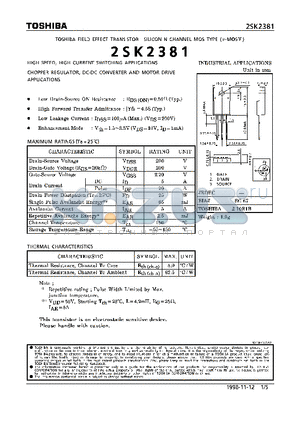 2SK2381 datasheet - N CHANNEL MOS TYPE (HIGH SPEED, HIGH VOLTAGE SWITCHING, CHOPPER REGULATOR, DC-DC CONVERTER AND MOTOR DRIVE APPLICATIONS)